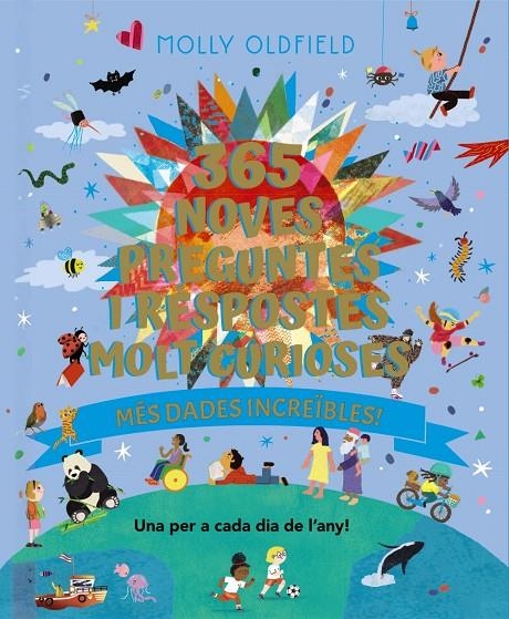 365 noves preguntes i respostes molt curioses. Més dades increïbles! | 9788413494937 | Oldfield, Molly | Llibreria online de Figueres i Empordà