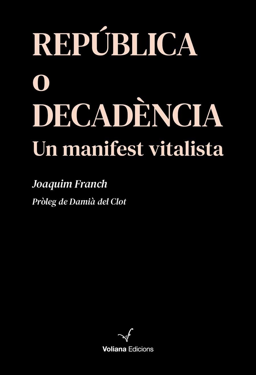 República o Decadència | 9791399031409 | Franch Sabrià, Joaquim | Llibreria online de Figueres i Empordà