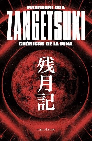 Zangetsuki. Crónicas de la luna | 9788445019825 | Oda, Masakuni | Librería online de Figueres / Empordà