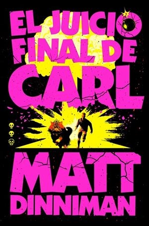 El Juicio Final de Carl (Carl el Mazmorrero 2) | 9788410466081 | Dinniman, Matt | Llibreria online de Figueres i Empordà