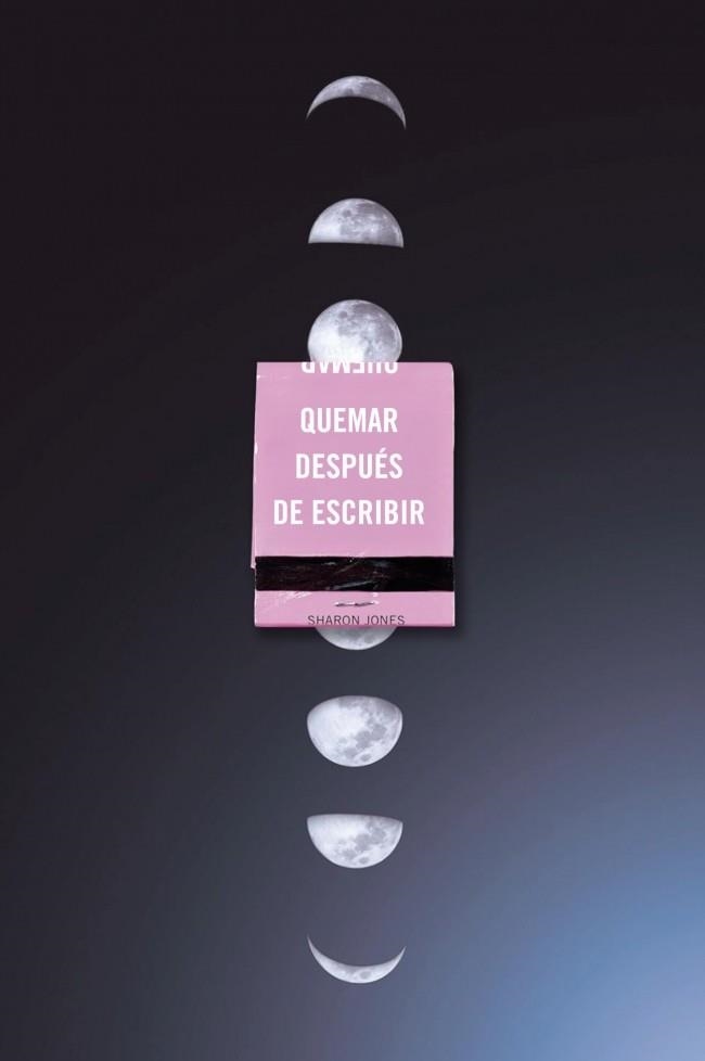 Quemar después de escribir (EDICIÓN OFICIAL LUNAS) | 9791387512569 | Jones, Sharon | Llibreria online de Figueres i Empordà