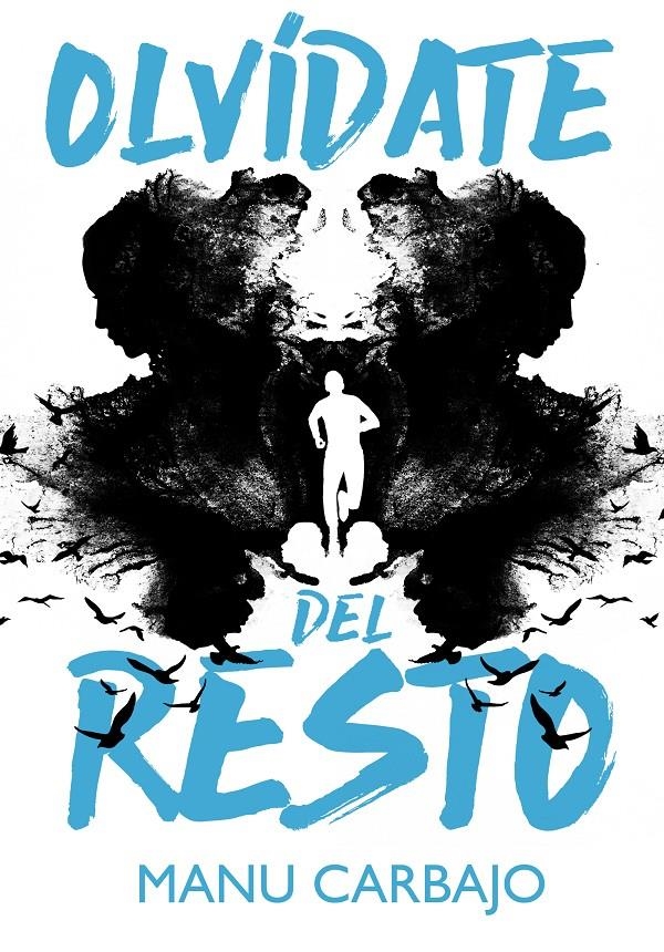 Olvídate del resto | 9788420434315 | Carbajo, Manu | Llibreria online de Figueres i Empordà