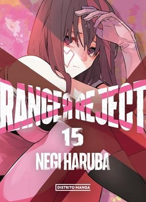 Ranger Reject #15 | 9788419819857 | Haruba, Negi | Llibreria online de Figueres i Empordà