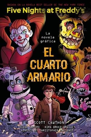 Five Nights At Freddy's. La novela gráfica - El cuarto armario | 9791387517069 | Cawthon, Scott/Breed-Wrisley, Kira | Librería online de Figueres / Empordà