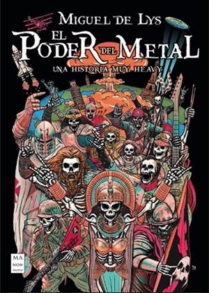 El poder del metal | 9788410459199 | de Lys, Miguel | Llibreria online de Figueres i Empordà