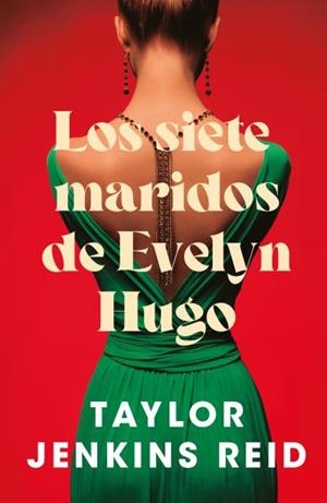 Los siete maridos de Evelyn Hugo | 9791387595067 | Jenkins Reid, Taylor | Librería online de Figueres / Empordà