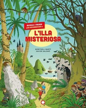 Busca i troba les diferències a l'illa misteriosa | 9791387614010 | Martí, Meritxell | Llibreria online de Figueres i Empordà