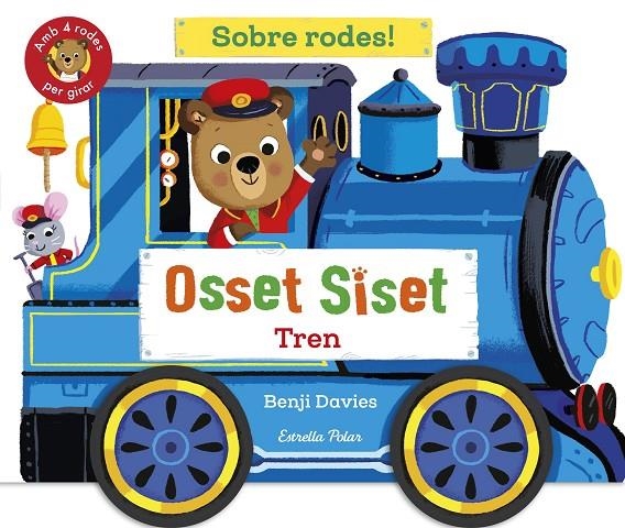 Osset Siset. Sobre rodes! Tren | 9791387519865 | Davies, Benji | Librería online de Figueres / Empordà