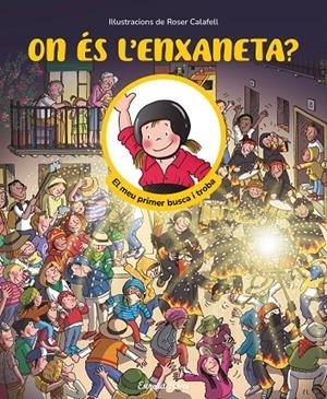On és l'enxaneta? El meu primer busca i troba | 9791387519957 | Samba, Gina/Calafell, Roser | Librería online de Figueres / Empordà