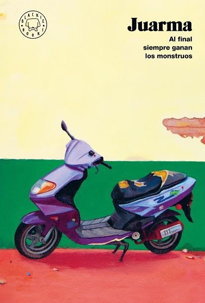 Al final siempre ganan los monstruos (Nueva edición) | 9788410323285 | Juarma | Llibreria online de Figueres i Empordà