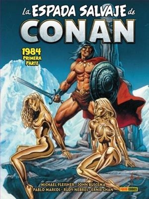 LA ESPADA SALVAJE DE CONAN. LA ETAPA DE MARVEL ORIGINA #15. 1984 - Primera parte (LIMITED EDITION) | 9788410497559 | Llibreria online de Figueres i Empordà
