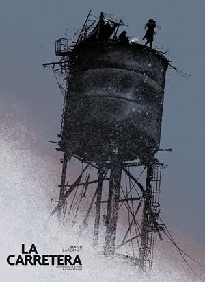LA CARRETERA. ED. LUJO BLANCO Y NEGRO | 9788467979138 | MANU LARCENET | Librería online de Figueres / Empordà