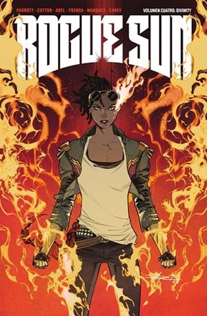 ROGUE SUN #04. DIVINITY | 9788467978889 | RYAN PARROT/ABEL/MARCO RENNA/NATALIA MARQUES | Llibreria online de Figueres i Empordà