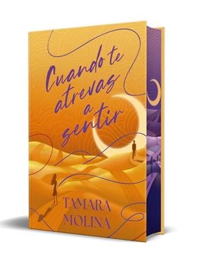 Cuando te atrevas a sentir (edición especial limitada) | 9788419822925 | Molina, Tamara | Llibreria online de Figueres i Empordà