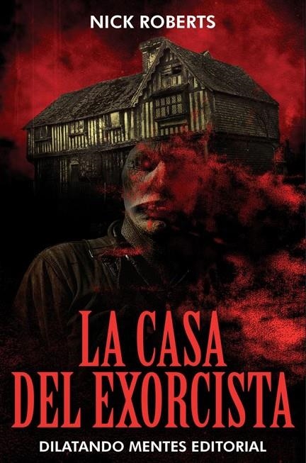 LA CASA DEL EXORCISTA | 9788412992281 | Roberts, Nick | Llibreria online de Figueres i Empordà