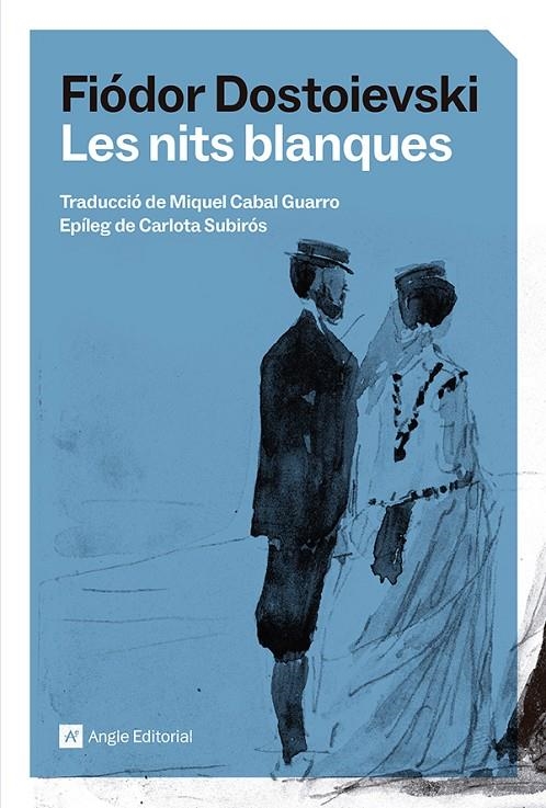 Les nits blanques | 9791387853129 | Dostoievski, Fiódor | Librería online de Figueres / Empordà