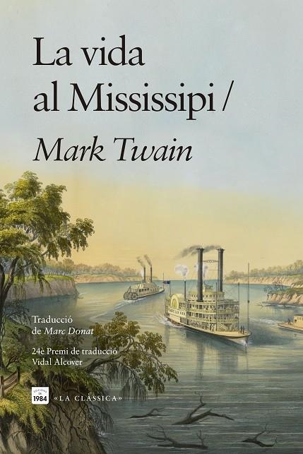 La vida al Mississipi | 9791387757168 | Twain, Mark | Llibreria online de Figueres i Empordà