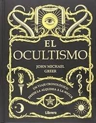 OCULTISMO | 9789463590716 | Michael Greer, John | Llibreria online de Figueres i Empordà