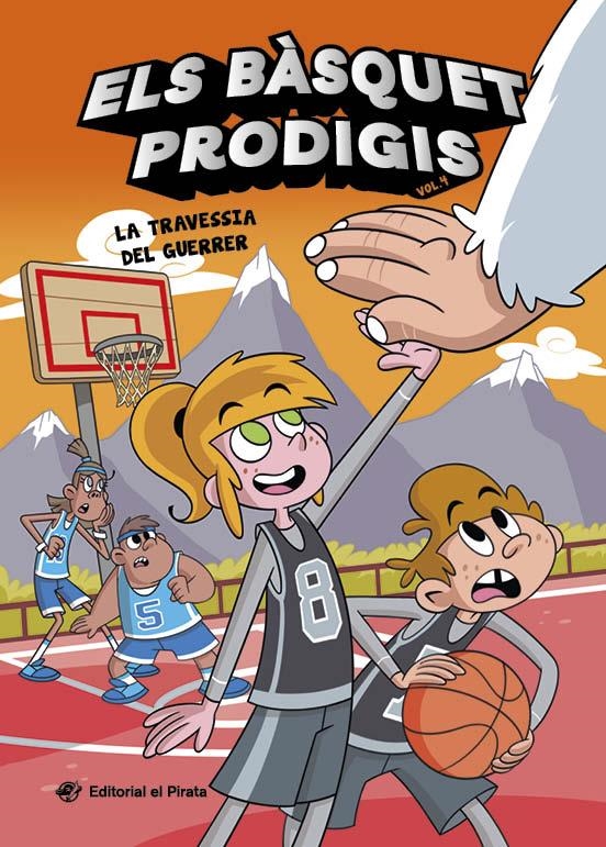 Els bàsquet prodigis #04. La travessia del guerrer | 9788419912565 | Casamayor, Alberto | Librería online de Figueres / Empordà