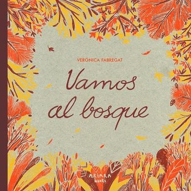 Vamos al bosque | 9788418972775 | Fabregat, Verónica | Llibreria online de Figueres i Empordà