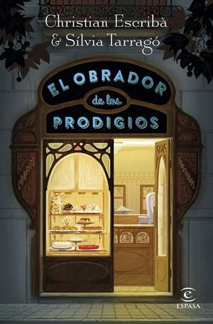 El obrador de los prodigios | 9788467055078 | Escribà Tholoniat, Christian/Tarragó Castrillón, Sílvia | Llibreria online de Figueres i Empordà