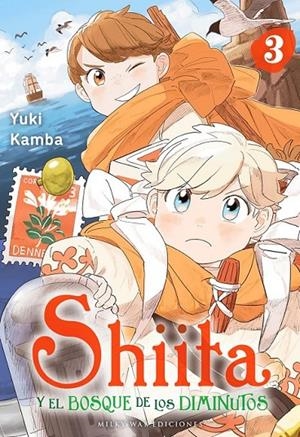SHIITA Y EL BOSQUE DE LOS DIMINUTOS #03 | 9791387831721 | Kamba, Yuki | Librería online de Figueres / Empordà