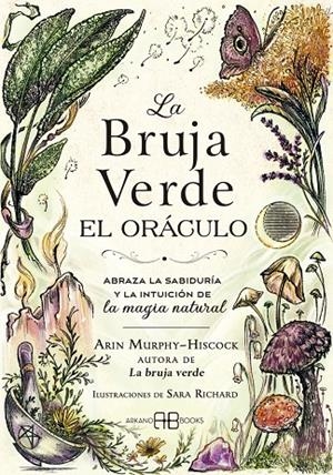La Bruja Verde. El oráculo | 9788419510402 | Murphy-Hiscock, Arin | Llibreria online de Figueres i Empordà