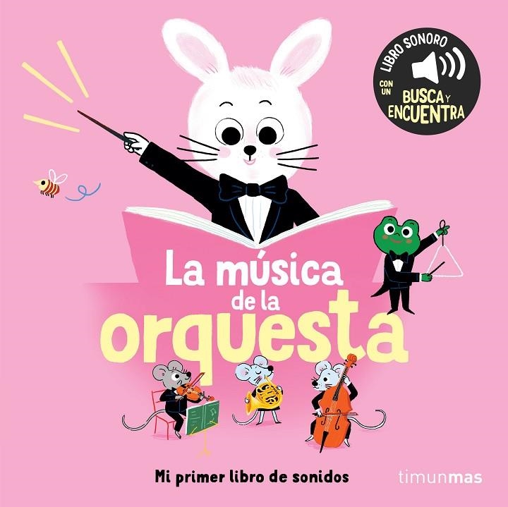 La música de la orquesta. Mi primer libro de sonidos | 9788408304562 | Roederer, Charlotte | Llibreria online de Figueres i Empordà