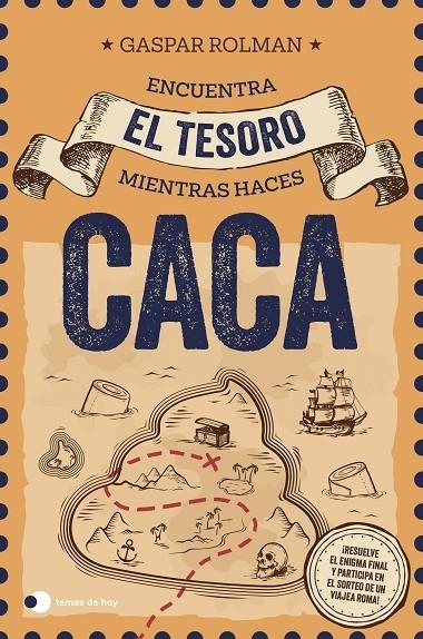 Encuentra el tesoro mientras haces caca (Ed. especial SORTEO) | 9791387869090 | Rolman, Gaspar | Llibreria online de Figueres i Empordà