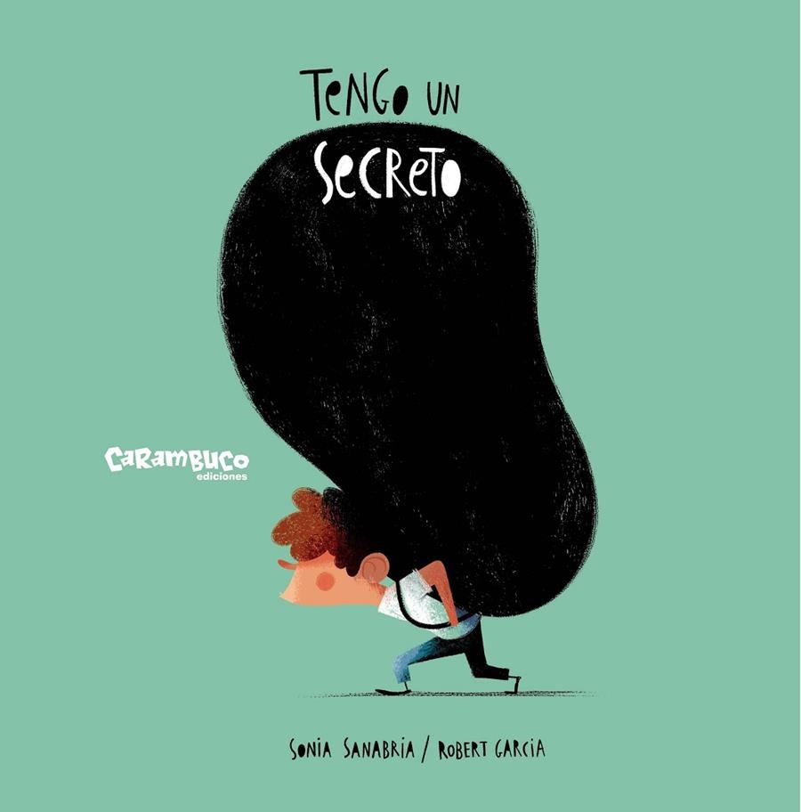 Tengo un secreto | 9788410252448 | Sanabria Alvarado, Sonia | Librería online de Figueres / Empordà
