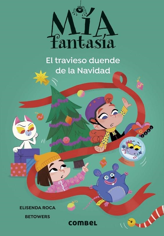 Mía Fantasía #09. El travieso duende de la Navidad | 9788411582735 | Roca, Elisenda | Llibreria online de Figueres i Empordà