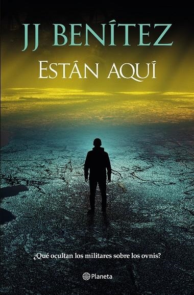 Están aquí | 9788408305941 | Benítez, J. J. | Librería online de Figueres / Empordà