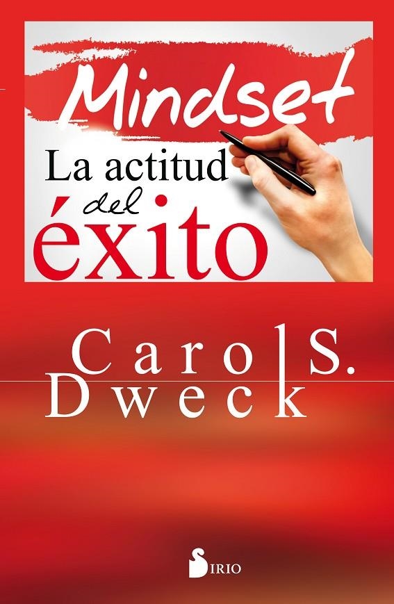 MINDSET LA ACTITUD DEL ÉXITO | 9788416579167 | DWECK, CAROL | Librería online de Figueres / Empordà