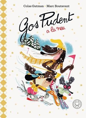 Gos Pudent a la neu (Edició Deluxe) | 9788410323919 | Gutman, Colas | Llibreria online de Figueres i Empordà