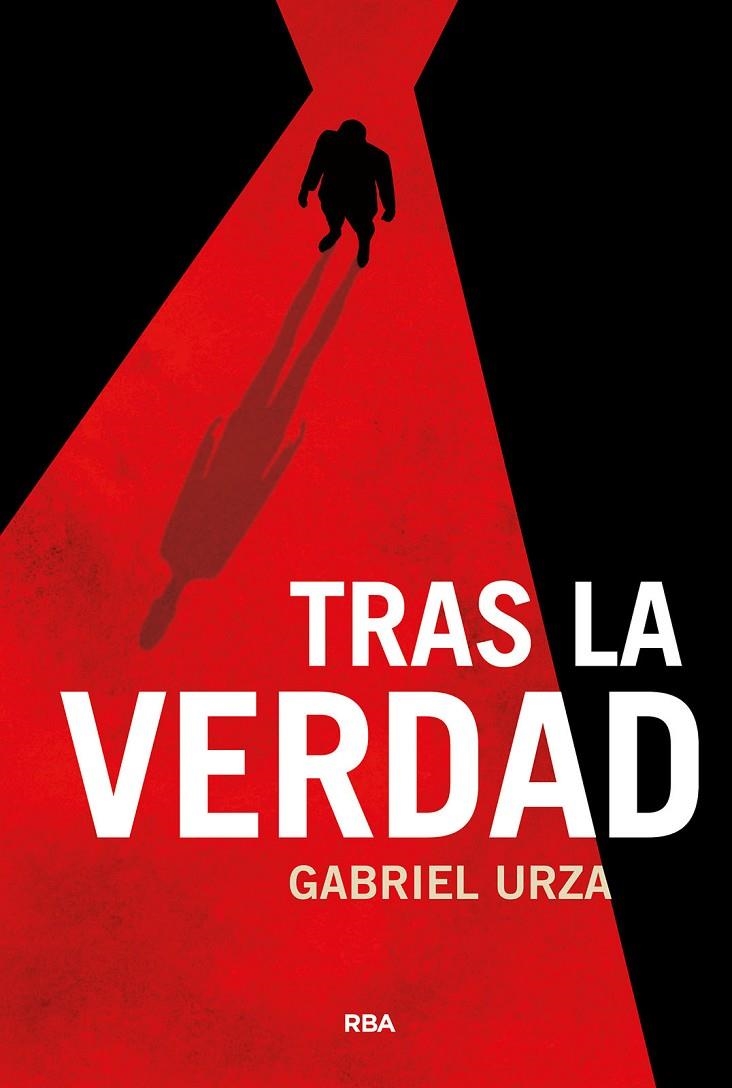 Tras la verdad | 9788410981386 | Urza, Gabriel | Llibreria online de Figueres i Empordà