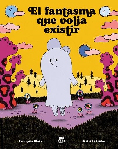 El fantasma que volia existir | 9791399037050 | Blais, François | Librería online de Figueres / Empordà
