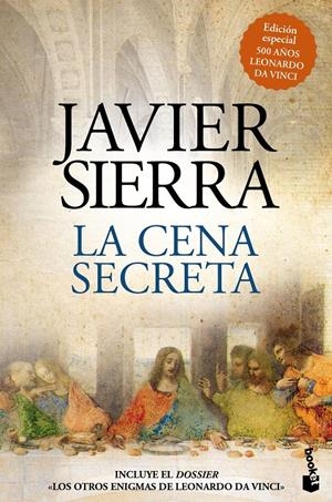 La cena secreta (Edición especial 500 años Leonardo da Vinci) | 9788408208075 | Sierra, Javier | Llibreria online de Figueres i Empordà