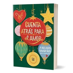Cuenta atrás para el amor | 9788411329729 | Soler, Laia/López, Eva/Torvisco, Natalia/Bernal, Jen/Zárate, María/Iria G. Parente y Selene M. Pascu | Llibreria online de Figueres i Empordà