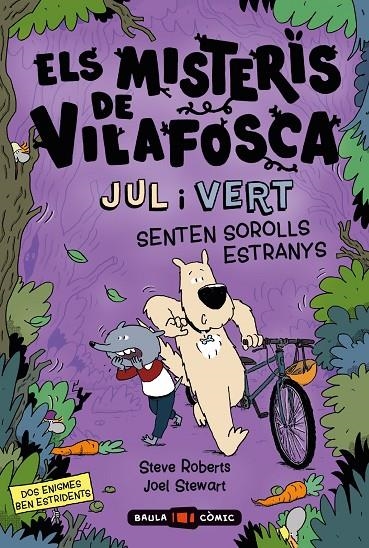 Els misteris de Vilafosca. JUL i VERT #03. JUL i VERT senten sorolls estranys | 9788447954537 | Roberts, Steve/Stewart, Joel | Librería online de Figueres / Empordà