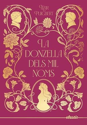 La donzella dels mil noms | 9788419478931 | Puigbert, Mar | Llibreria online de Figueres i Empordà