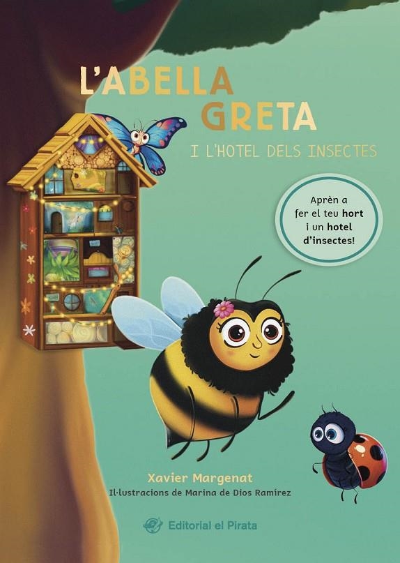 L'abella Greta i l'hotel dels insectes | 9788419912077 | Margenat, Xavier | Librería online de Figueres / Empordà