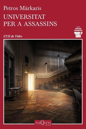 Universitat per a assassins | 9788490666777 | Márkaris, Petros | Llibreria online de Figueres i Empordà