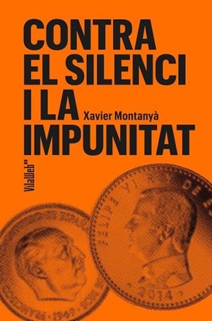 Contra el silenci i la impunitat | 9788409754694 | Xavier, Montanyà | Llibreria online de Figueres i Empordà