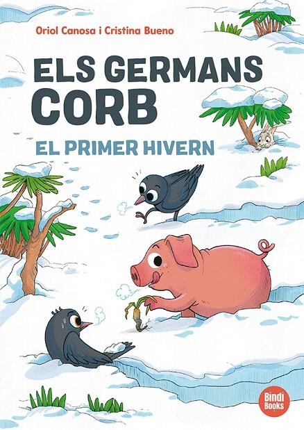 Els germans Corb. El primer hivern | 9791387594138 | Canosa, Oriol | Llibreria online de Figueres i Empordà