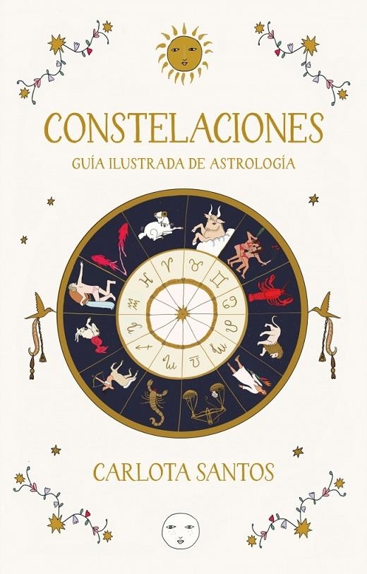 Constelaciones. Guía ilustrada de astrología | 9788466683562 | Santos (@carlotydes), Carlota | Llibreria online de Figueres i Empordà