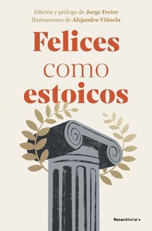 Felices como estoicos (edición ilustrada) | 9788410096363 | Varios autores | Llibreria online de Figueres i Empordà