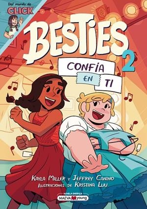 Besties #02. Confía en ti | 9788410260986 | Miller, Kayla/Canino, Jeffrey/Luu, Kristina | Librería online de Figueres / Empordà