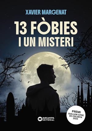 13 fòbies i un misteri | 9788448965075 | Margenat Godoy, Xavier | Llibreria online de Figueres i Empordà