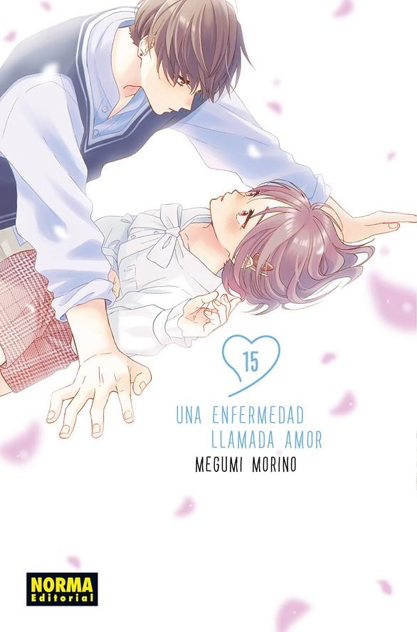 UNA ENFERMEDAD LLAMADA AMOR #15 | 9788467977714 | Morino, Megumi | Llibreria online de Figueres i Empordà