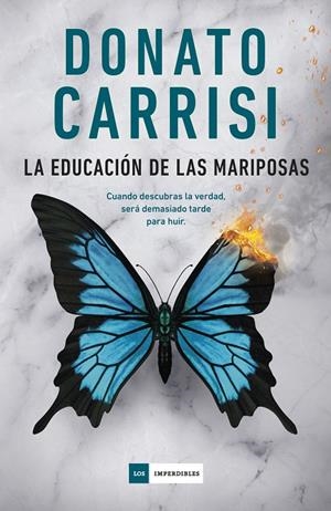 La educación de las mariposas | 9791387574147 | Carrisi, Donato | Llibreria online de Figueres i Empordà